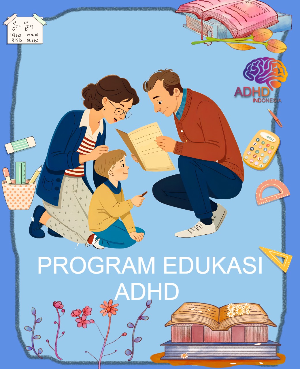 Program ADHD Indonesia Kabupaten Pekalongan Edukasi Dini ADHD untuk Orang Tua